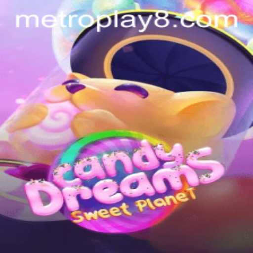 Enter the Enchanting World of CandyDreams: A Sweet Escape in Metro Play