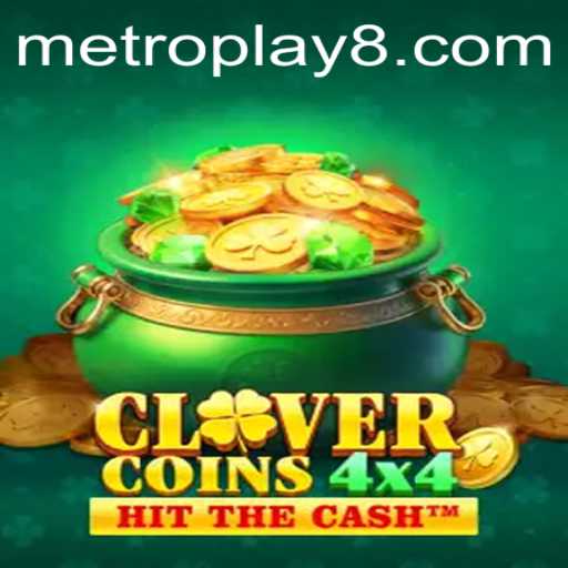 Discover CloverCoins4x4: A Thrilling Journey Through Metro Play